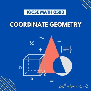 IGCSE Math 0580 Coordinate Geometry Worksheets