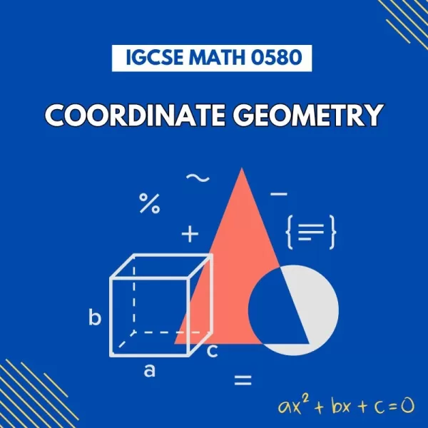 IGCSE Math 0580 Coordinate Geometry Worksheets