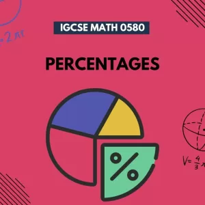IGCSE-Math-0580-Percentages-Worksheets-File